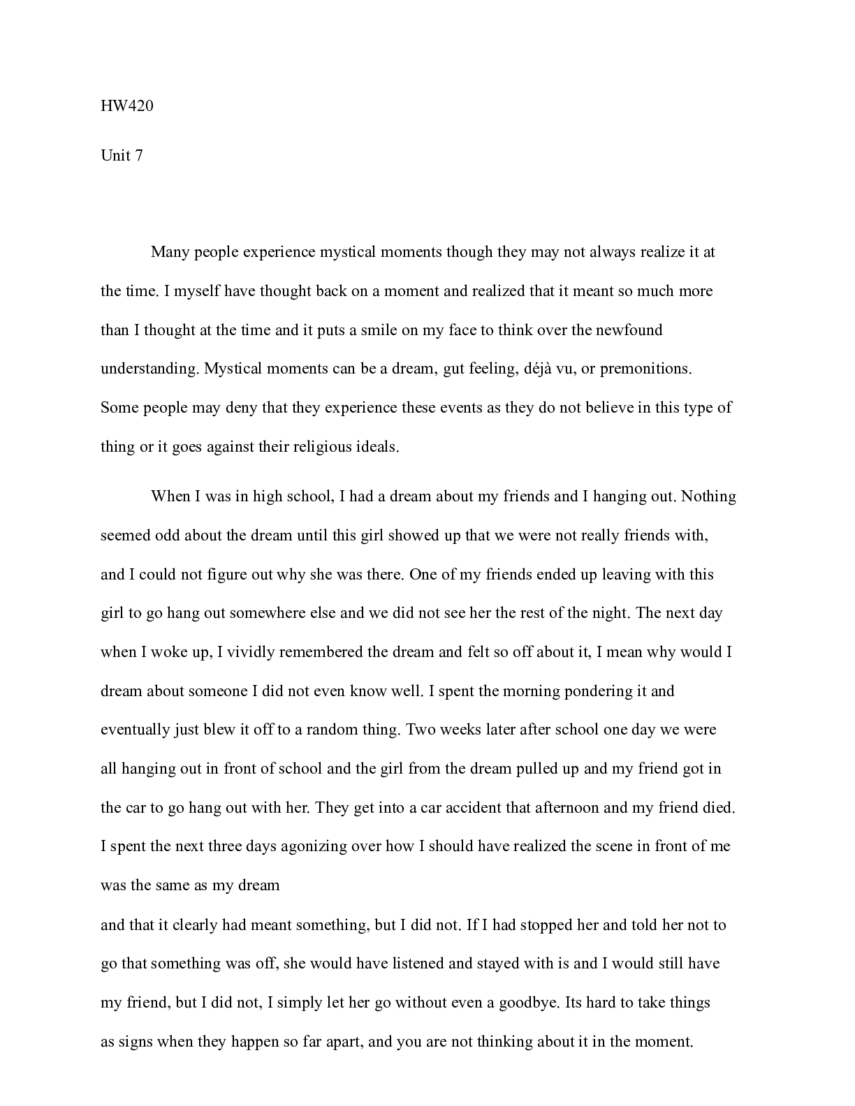 Preview image for HW420 Unit7A.docx  HW420  Unit 7  Many people experience mystical moments though they may